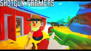 Shotgun Farmers Gameplay- Part 12