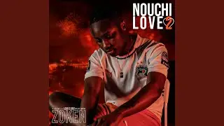 Nouchi Love 2