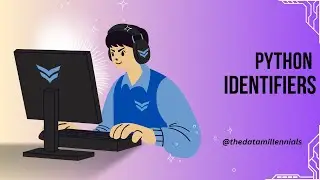 Python Programming Tutorial - Identifiers| What is Python Identifiers
