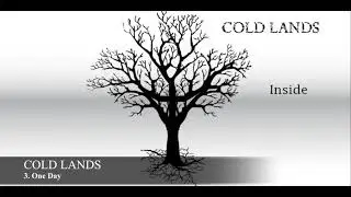 Cold Lands - INSIDE (Full Album 2013)