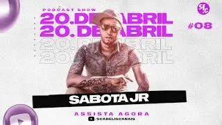 SABOTINHA (Wanderson)  Filho de Sabotage  - Scarelis Podcast #08 #s!c#