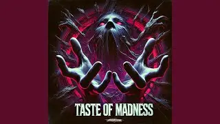 Taste of Madness (Rock Version) (Rock Version)