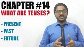 Tenses (Urdu) (Hindi) | Basic Grammar | Chapter #14