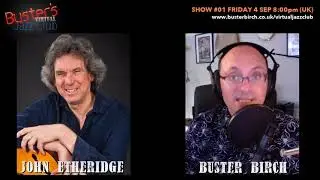 Buster's Virtual Jazz Club - Launching brand new jazz show (4 Sep 2020)