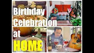 How to Plan Birthday Celebration At Home|Quarantine Birthday Celebration|Lockdown Birthday