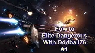 How to Elite Dangerous with oddball 76 PC Gameplay 2017 #1