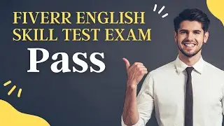 How to pass fiverr english skill test exam (2021) | Live exam | Passed