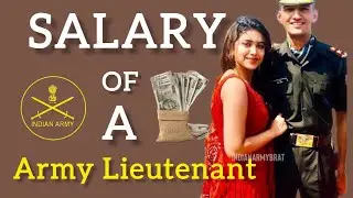 Salary of Lieutenant in Indian Army ||Lieutenant ki salary kitni hoti hai?