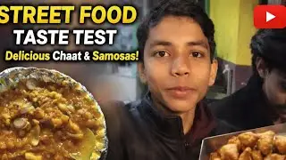 Street Food Lovers Must Watch 😋Samosa & Chaat Challenge 🔥 Real Taste