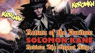 Solomon Kane #1 Review: The Serpent Ring