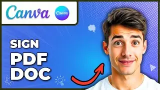 How To SIGN A PDF Doc On Canva (Easiest Way) (2026 Guide)