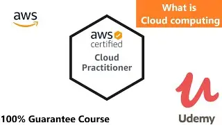 What is cloud Computing || [NEW] Ultimate AWS Certified Cloud Practitioner || AWS