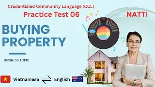 06 Credentialed Community  Language (CCL) NAATI Vietnamese Practice I &Uacute;c Vlog