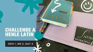 Henle Latin, Week 2, Day 4
