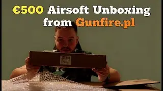&euro;500 Airsoft Unboxing from Gunfire.PL including Speca Arms Prime AK105- Irish Airsoft