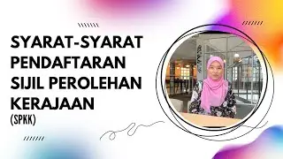 SYARAT-SYARAT PENDAFTARAN SIJIL PEROLEHAN KERJA KERAJAAN (SPKK)