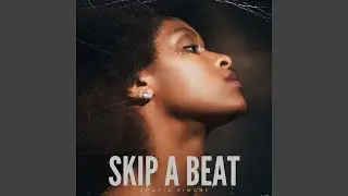 SKIP A BEAT