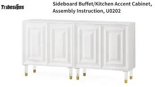 U0202 - Installation Guide - Sideboard/Accent Cabinet with 4 Doors #sidetable #endtable