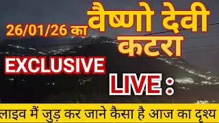 vaishno devi: वैष्णो देवी कटरा से लाइव अपडेट!! vaishno devi live update!!#vaishno #katra