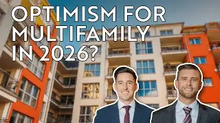 Optimism For Multifamily in 2026?