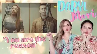Первая реакция на кавер Мориссетт Амон и Дэрила Онга на песню «You are the reason» — Кэлум Скотт👏🏻