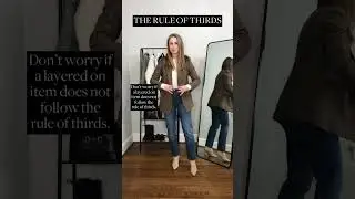 The Rule of Thirds || An easy tip for creating a balanced & flattering outfit #youtubeshorts