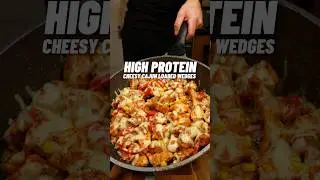 The Most Delicious Cheesy Cajun Loaded Wedges, 72g Protein! 🔥🍗