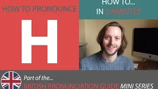 How To  Pronounce H