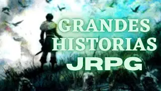GRANDES HISTORIAS DEL JRPG vol.1 / Recomendaciones / Opini&oacute;n