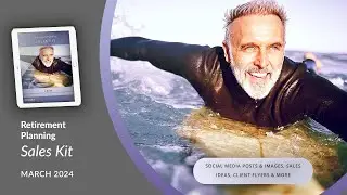 Retirement Planning: Piney Insurance March 2024 Sales Kit