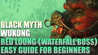 How to Beat Red Loong Easy Guide | Black Myth Wukong