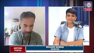 SEPTIMO PORTAL 12 DE DICIEMBRE 2025 ENTREVISTA A RICHARD MORRIS  RIOFRIO