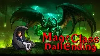 World of Warcraft Legion: Mage Class Hall Ending and Thoughts
