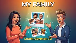 How to Talk about Your Family in German | A2 German for Beginners