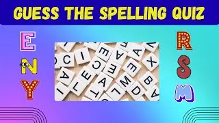 Guess The Word Scrambled Spelling Quiz Puzzle!