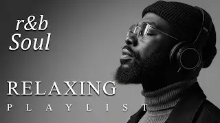【R&B Soul】Healing Chill Playlist – The Other Side | Smooth Vocals & Deep Soul Grooves