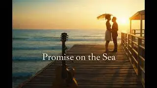 Promise on the Sea