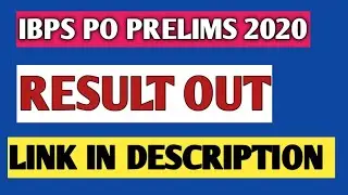 IBPS PO 2020- IBPS BANK PO PRELIMS RESULT OUT यहां से चेक करें