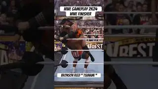 WWE Gameplay 2k24 WWE Finisher Bronson Reed #wwe #subscribe #gaming #wwematch