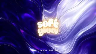 TREYDELAGHETTO - SOFT GLOW (LYRIC VIDEO)