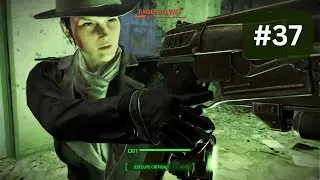 Death Comes for You! | Fallout 4 Gameplay [1080p] | Episode 37