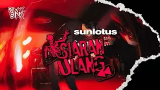 Siaran Ulang Simak Siar Vol. 6 | Sunlotus - Glass-like dreams
