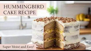 How to Make a Moist & Flavorful Hummingbird Cake | No Mixer Needed!