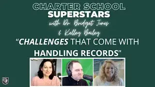 Challenges that come with handling records #CharterSchoolSuperstars