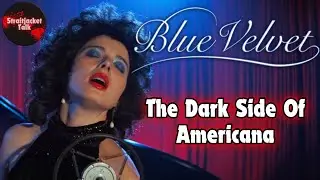 Blue Velvet (1986)- David Lynch's American NIGHTMARE??!