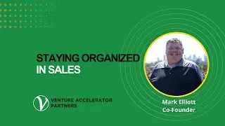 Staying Organized in Sales