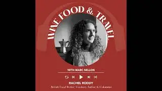 Ep. 2573 Exploring Italian food, family, and daily life in Rome with Rachel Roddy | Wine, Food & ...