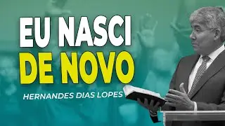 Hernandes Dias Lopes | UMA NOVA VIDA