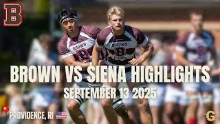 BROWN RUGBY HIGHLIGHTS VS SIENA
