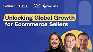 Unlocking Global Growth for UK Ecommerce Sellers